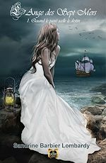 Télécharger le livre :  L'Ange des Sept Mers - Tome 1