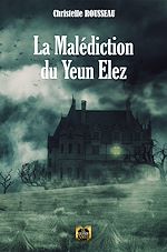 Télécharger le livre :  La Malédiction du Yeun Elez