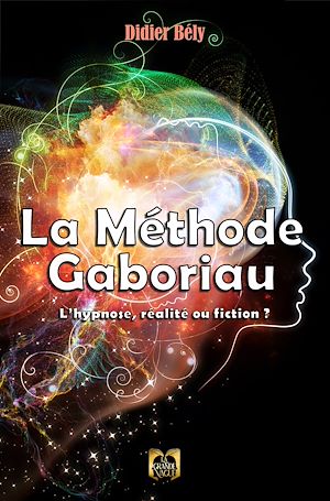 Téléchargez le livre :  La Méthode Gaboriau