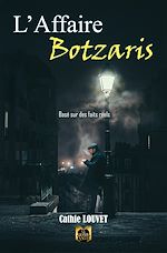 Télécharger le livre :  L'Affaire Botzaris