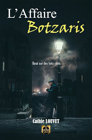 Téléchargez le livre :  L'Affaire Botzaris