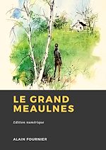 Télécharger le livre :  Le Grand Meaulnes