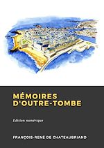 Télécharger le livre :  Mémoires d'outre-tombe