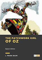 Télécharger le livre :  The Patchwork Girl of Oz