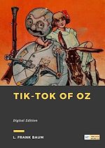 Télécharger le livre :  Tik-Tok of Oz