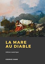 Télécharger le livre :  La Mare au diable
