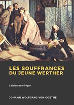 Télécharger le livre :  Les Souffrances du jeune Werther
