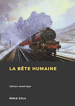 Télécharger le livre :  La Bête humaine
