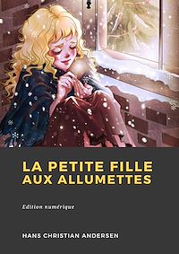 Téléchargez le livre :  La Petite Fille aux allumettes