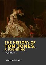 Télécharger le livre :  The history of Tom Jones, a founding