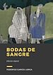 Télécharger le livre :  Bodas de sangre