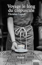 Télécharger le livre :  Voyage le long du crépuscule