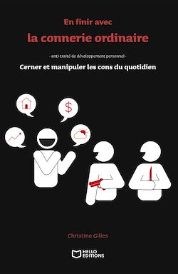 Télécharger le livre :  En finir avec la connerie ordinaire !