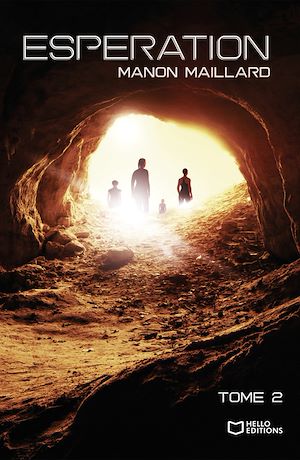 Téléchargez le livre :  Esperation - Deuxième Tome