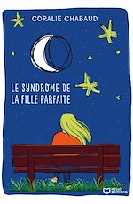 Télécharger le livre :  Le syndrome de la fille parfaite