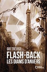 Télécharger le livre :  Flash-back : Les diams d'Anvers