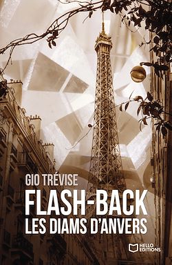 Télécharger le livre :  Flash-back : Les diams d'Anvers