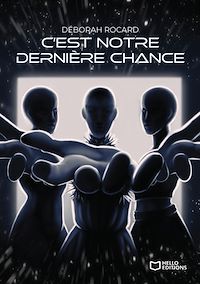 Téléchargez le livre :  C'est notre dernière chance