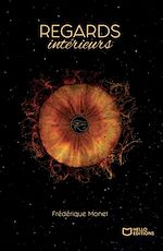 Télécharger le livre :  Regards intérieurs