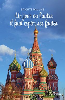 Télécharger le livre :  Un jour ou l'autre il faut expier ses fautes