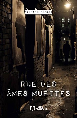 Téléchargez le livre :  Rue des âmes muettes
