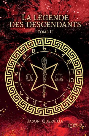 Téléchargez le livre :  La légende des descendants - Tome II