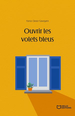 Téléchargez le livre :  Ouvrir les volets bleus
