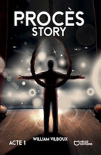 Téléchargez le livre :  Procès Story - Première Partie