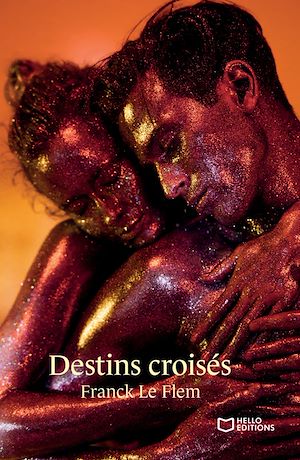 Téléchargez le livre :  Destins croisés