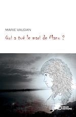 Télécharger le livre :  Qui a tué le mari de Manu ?
