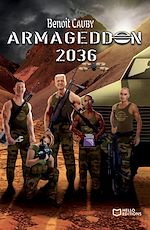 Télécharger le livre :  Armageddon 2036