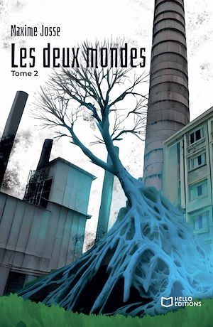Téléchargez le livre :  Les deux mondes - Tome 2