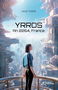 Téléchargez le livre :  YRROS - An 2264, France