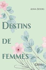 Télécharger le livre :  Destins de femmes