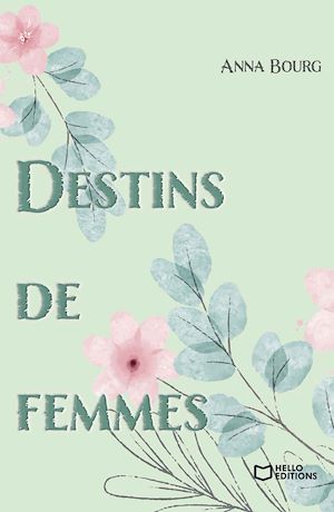 Téléchargez le livre :  Destins de femmes