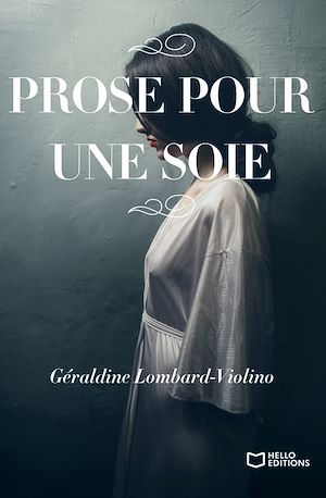 Téléchargez le livre :  Prose pour une soie