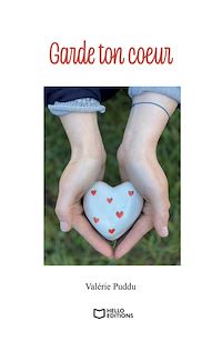 Téléchargez le livre :  Garde ton coeur