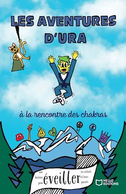 Télécharger le livre :  Les aventures d'Ura - à la rencontre des chakras