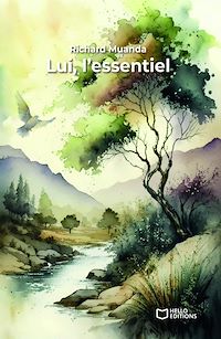 Téléchargez le livre :  Lui, l'essentiel