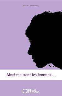 Téléchargez le livre :  Ainsi meurent les femmes ...