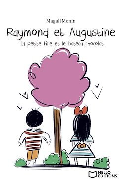 Télécharger le livre :  Raymond et Augustine, La petite fille et le bateau chocolat