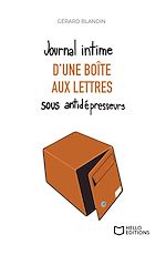 Télécharger le livre :  Journal intime d'une boîte aux lettres sous antidépresseurs