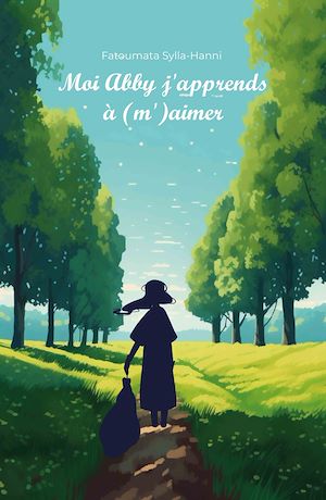Téléchargez le livre :  Moi Abby j'apprends à (m')aimer