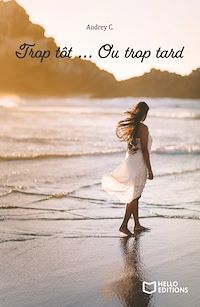 Téléchargez le livre :  Trop tôt ... Ou trop tard