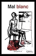 Télécharger le livre :  Mal Blanc
