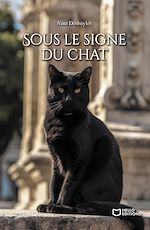 Télécharger le livre :  Sous le signe du chat