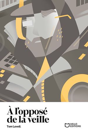 Téléchargez le livre :  A l'opposé de la veille