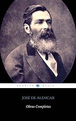 Télécharger le livre :  José de Alencar: Obras Completas