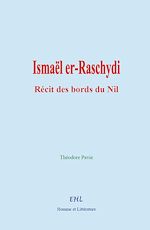 Download this eBook Ismaël er-Raschydi