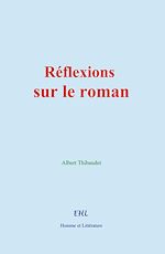 Download this eBook Réflexions sur le roman